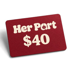 Red Her Part gift card